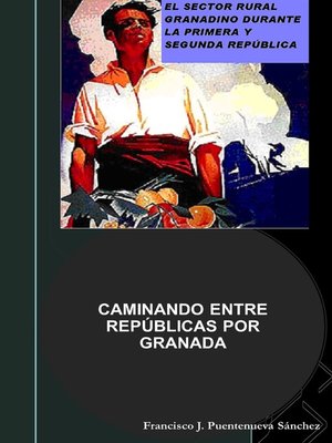 cover image of Caminando entre Repúblicas por Granada